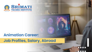 Animation Career: Job Profiles, Salary, Abroad